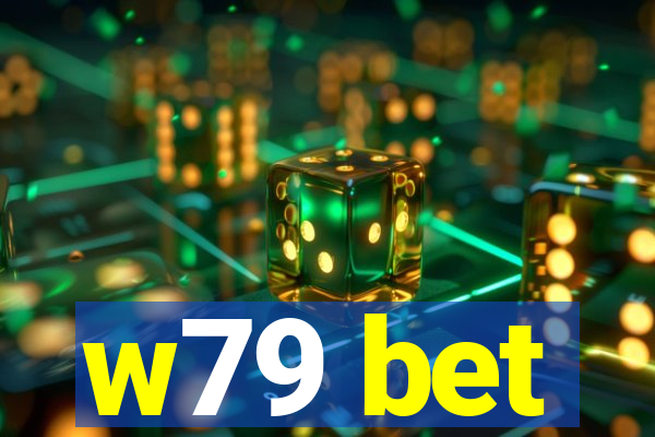 w79 bet
